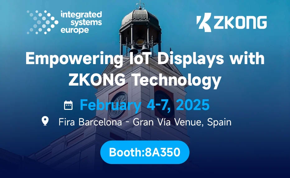 See ZKONG at ISE 2025 – Revolutionizing Smart Displays!